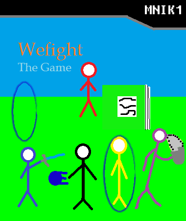 mnik1wefight.png